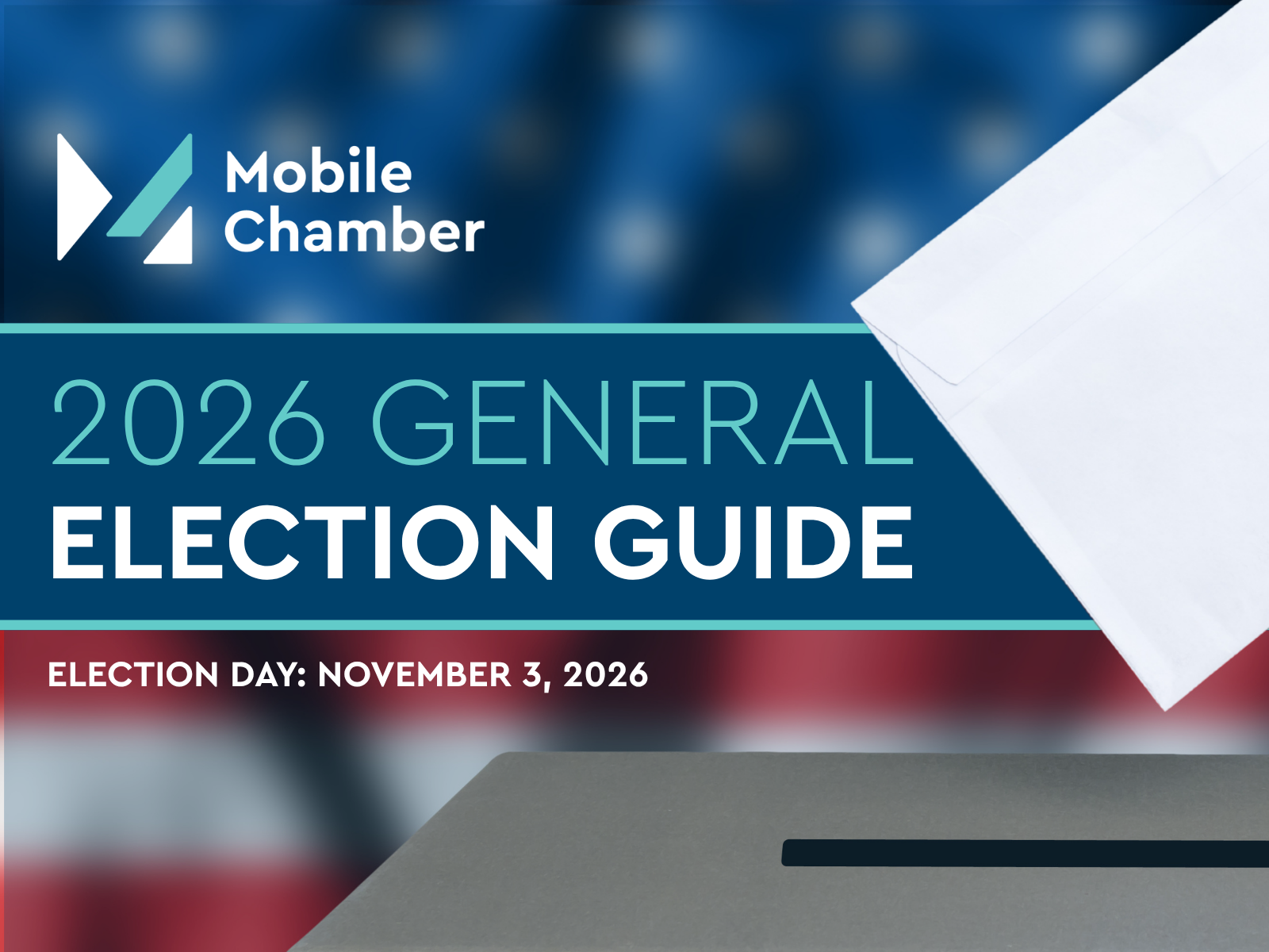 2026 General Election Guide 2026 Mobile Chamber General Election Guide